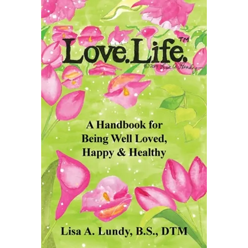 Love.Life.(TM)