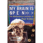 My Brain Is Open: The Mathematical Journeys of Paul Erdos