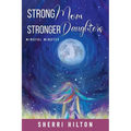 Strong Mom Stronger Daughters: Mindful Minutes