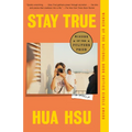 Stay True: A Memoir (Pulitzer Prize Winner)
