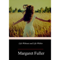Life Without and Life Within