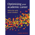 Optimising your academic career: Advice for early career scholars
