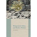 Wittgenstein's Ethics and Modern Warfare