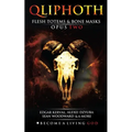 Flesh Totems & Bone Masks: Opus Two