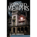 Haunted Memphis