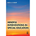 Mindful Interventions in Special Education