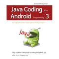 Java Coding with Android programming 3: Android API Beginner 1