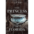 The Princess of Florida