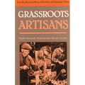 Grassroots Artisans: Walter Stansell, Dan Sarazin, Henry Taylor