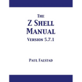 The Z Shell Manual: Version 5.7.1