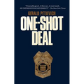 One Shot Deal