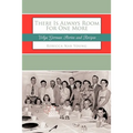 There Is Always Room For One More: Volga German Stories and Recipes