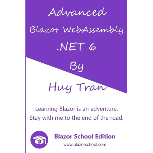 Advanced Blazor WebAssembly .NET 6