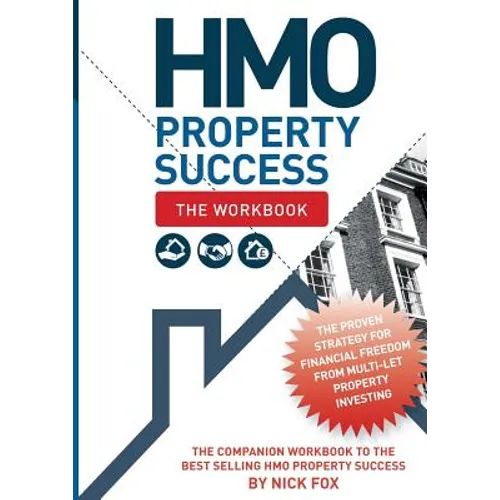 HMO Property Success - The Workbook