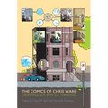 Comics of Chris Ware: Drawing Is a Way of Thinking