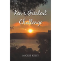 Ken's Greatest Challenge