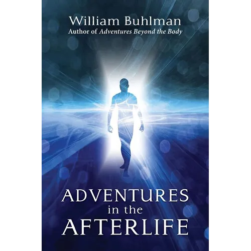 Adventures in the Afterlife