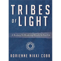 Tribes of Light