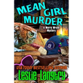 Mean Girl Murder