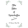 The Tales of Nesterhoffen