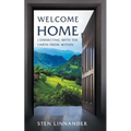 Welcome Home: Connecting with the Earth from within