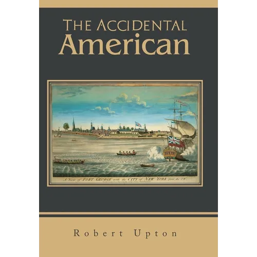 The Accidental American