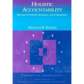 Holistic Accountability: Serving Students, Schools, and Community