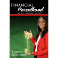 Financial Parenthood: The Keys To Raising A Rich Kid