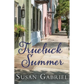 Trueluck Summer: Southern Historical Fiction (A Lowcountry Novel)