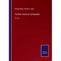 The New American Cyclopaedia: Vol. VII