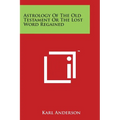 Astrology Of The Old Testament Or The Lost Word Regained