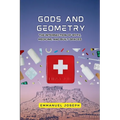 gods and Geometry, The Intersection of Myth, Medicine, and Built Spaces