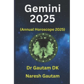 Gemini 2025: Annual Horoscope 2025