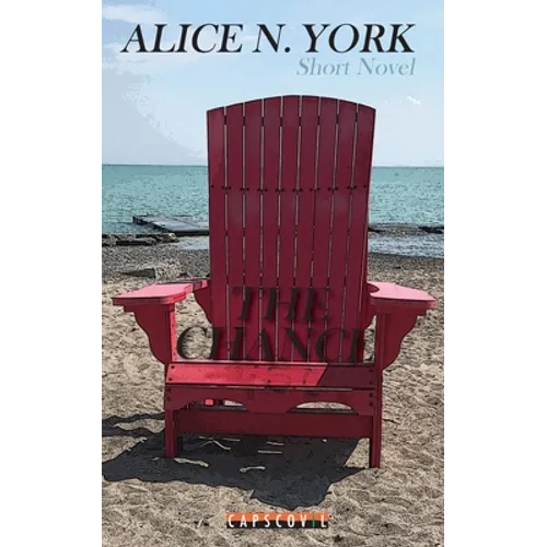 The Chance: Toronto - Short Novel