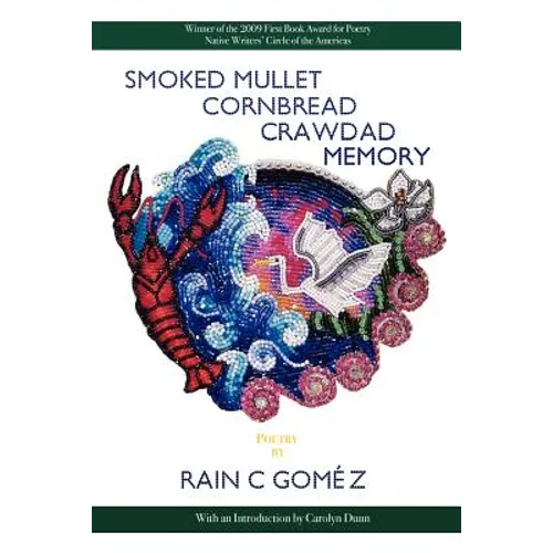 Smoked Mullet Cornbread Crawdad Memory
