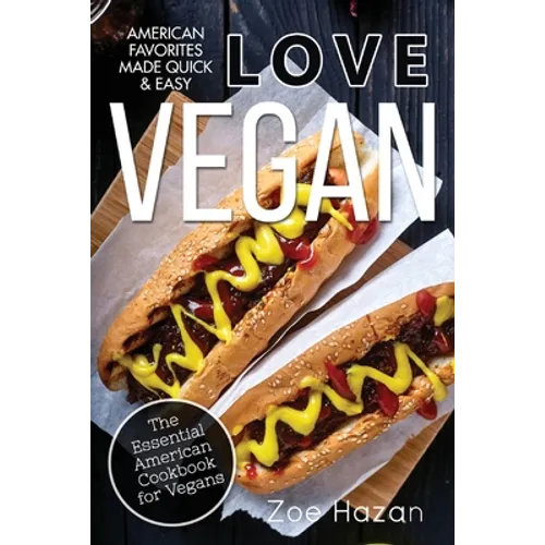 Vegan: The Essential American Cookbook for Vegans