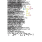 The Internet is for real - Paperback