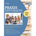 Praxis English Language Arts Content and Analysis (5039) Study Guide: Comprehensive Review with Practice Test Questions for the Praxis 5039 Exam
