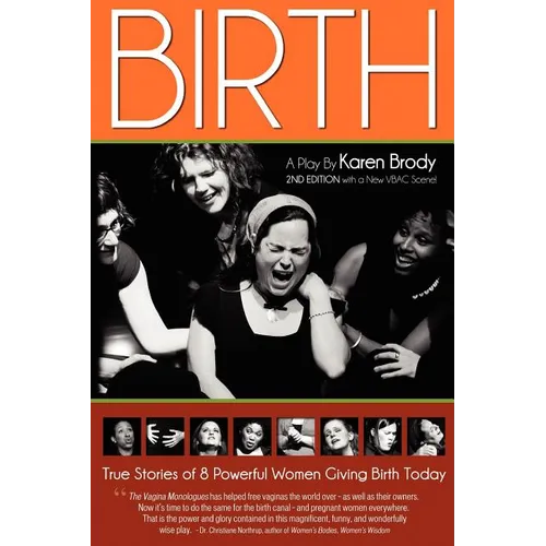 Birth: A Play By Karen Brody