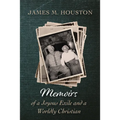 Memoirs of a Joyous Exile and a Worldly Christian