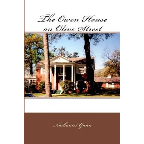 The Owen House on Olive Street