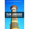 Tajik Language: The Tajik Phrasebook