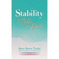Stability: The Belle of the Ball