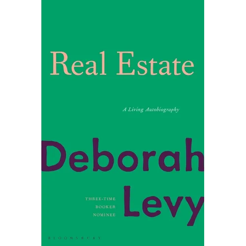 Real Estate: A Living Autobiography