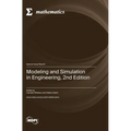 Modeling and Simulation in Engineering, 2nd Edition
