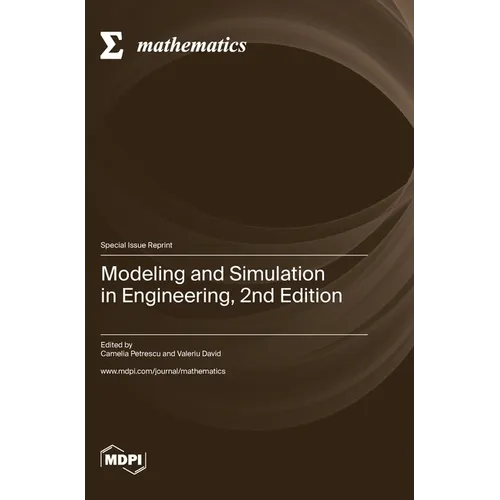 Modeling and Simulation in Engineering, 2nd Edition