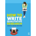 How to Write Qualitative Research