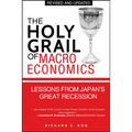 The Holy Grail of Macroeconomics: Lessons from Japan's Great Recession