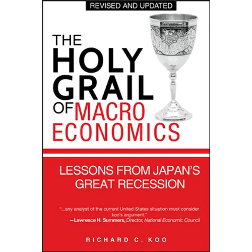 The Holy Grail of Macroeconomics: Lessons from Japan's Great Recession
