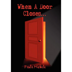 When A Door Closes... - Hardcover